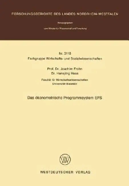 Das Ökonometrische Programmsystem EPS by Joachim Frohn