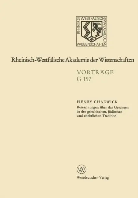Betrachtungen über das Gewissen in der griechischen, jüdischen und christlichen Tradition by Henry Chadwick