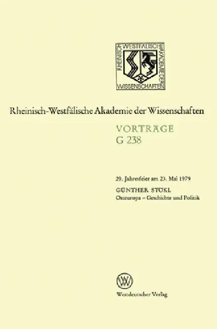 Osteuropa - Geschichte und Politik: 29. Jahresfeier am 23. Mai 1979 by Günther Stökl