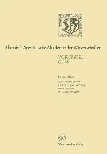 Geisteswissenschaften: Vorträge - G 265 by Paul Mikat