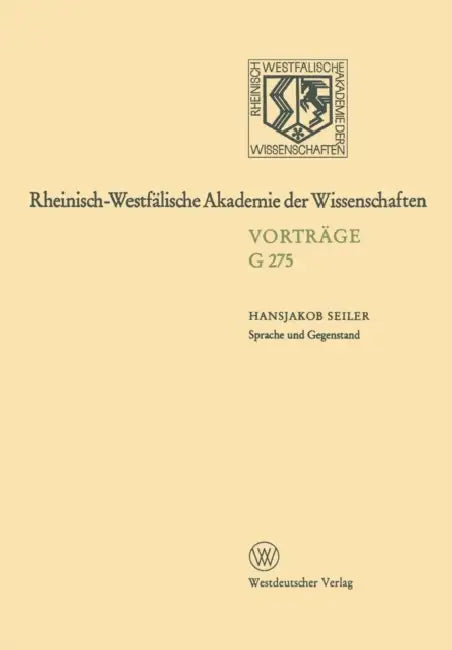 Sprache und Gegenstand by Hansjakob Seiler