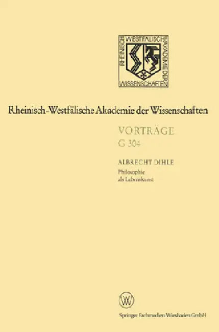 Philosophie als Lebenskunst by Albrecht Dihle