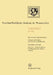 Nordrhein-Westfälische Akademie Der Wissenschaften: Natur-, Ingenieur- Und Wirtschaftswissenschaften by Wolfgang Kratschmer