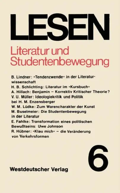 Literatur Und Studentenbewegung: Eine Zwischenbilanz by W. Martin