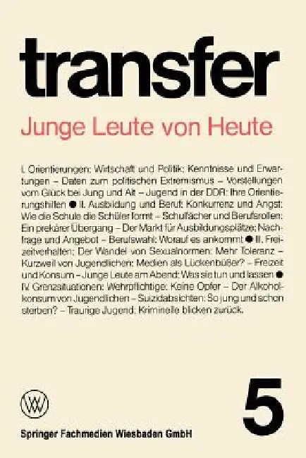Junge Leute Von Heute by Carl Böhret, Garry D. Brewer, Ronald D. Brunner