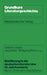 Einführung in Die Deutsche Literatur Des 18. Jahrhunderts: Band 1: Unter Dem Absolutismus by Gisbert Lepper, Jörg Steitz, Wolfgang U. a. Brenn
