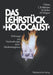 Das Lehrstück "Holocaust": Zur Wirkungspsychologie Eines Medienereignisses by Yizhak Ahren
