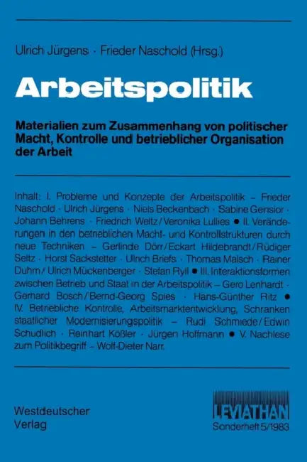 Arbeitspolitik by Ulrich Jürgens, Frieder Naschold