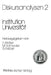 Diskursanalysen 2: Institution Universität by Friedrich A. Kittler, Manfred Schneider, Samuel Weber