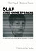 Olaf -- Kind Ohne Sprache: Die Geschichte Einer Erfolgreichen Therapie by Gerd Kegel, Christiane Tramitz