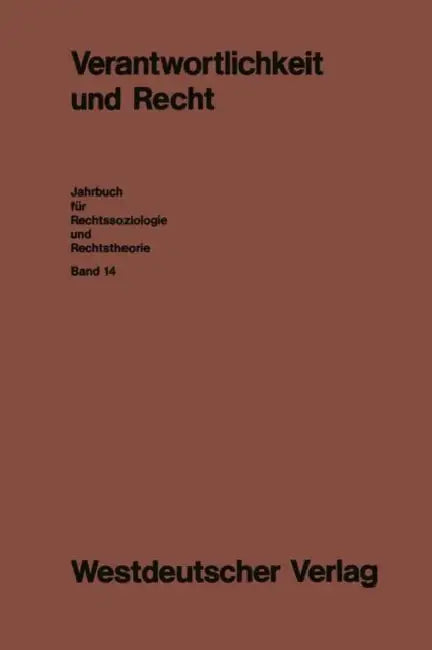 Verantwortlichkeit Und Recht by Ernst-Joachim Lampe