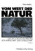 Vom Wert Der Natur: Zur Ökologischen Reform Von Wirtschaft Und Gesellschaft. Natur in Der Ökonomischen Theorie Teil 3 by Hans Immler