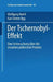 Der Tschernobyl-Effekt: Eine Untersuchung Über Die Ursachen Politischen Protests by Karl-Dieter Opp, Petra Unter Mitarb Von Christiane Gern, Wolfgang Roehl