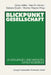 Blickpunkt Gesellschaft: Einstellungen Und Verhalten Der Bundesbürger by Walter Müller, Peter Ph. Mohler, Barbara Erbslöh