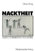 Nacktheit: Soziale Normierung Und Moral by Oliver König