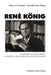 René König: Gesamtverzeichnis Der Schriften. in Der Spiegelung Von Freunden, Schülern, Kollegen by Heine Von Alemann, Gerhard Kunz