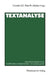 Textanalyse: Anwendungen Der Computerunterstützten Inhaltsanalyse. Beiträge Zur 1. Textpack-Anwenderkonferenz by Cornelia Züll, Peter Ph. Mohler