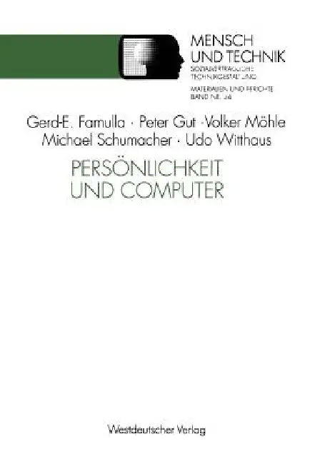 Persönlichkeit Und Computer by Famulla Gerd-Ewald