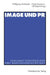 Image Und PR: Kann Image Gegenstand Einer Public Relations-Wissenschaft Sein? by Wolfgang Armbrecht