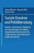 Soziale Unruhen Und Politikberatung: Funktion, Arbeitsweise, Ergebnisse Und Auswirkungen Von Untersuchungskommissionen in Den Usa, Großbritannien Und by Helmut Willems, Marianne Wolf, Roland Eckert