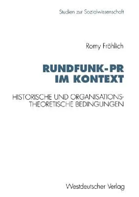 Rundfunk-PR Im Kontext by Romy Fröhlich