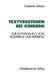 Textverstehen Bei Kindern: Zur Entwicklung Von Kohärenz Und Referenz by Evamaria Terhorst