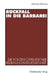 Rückfall in Die Barbarei: Die Folgen Öffentlicher Erziehungsvergessenheit. Plädoyer Für Eine Gesamtgesellschaftliche Erziehungsverantwortung by Johannes Schwarte