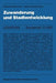 Zuwanderung Und Stadtentwicklung by Hartmut Haussermann