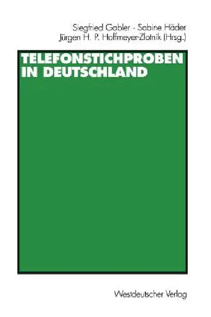 Telefonstichproben in Deutschland by Siegfried Gabler, Sabine Häder, Jürgen H. P. Hoffmeyer-Zlotnik