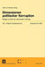 Dimensionen Politischer Korruption: Beitrage Zum Stand Der Internationalen Forschung by Ulrich Alemann