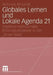 Globales Lernen Und Lokale Agenda 21: Aspekte Kommunaler Bildungsprozesse in Der "Einen Welt" by Andreas Brunold