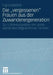 Die "Vergessenen" Frauen Aus Der Zuwanderergeneration: Zur Lebenssituation Von Alleinstehenden Migrantinnen Im Alter by Ingrid Matthäi