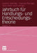 Jahrbuch Für Handlungs- Und Entscheidungstheorie: Band 3 by Behnke Joachim, Thomas Plümper, Hans-Peter Burth