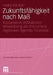 Zukunftsfähigkeit Nach Maß: Kooperative Indikatorenentwicklung ALS Instrument Regionaler Agenda-Prozesse by Heike Köckler