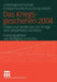 Das Kriegsgeschehen 2004: Daten Und Tendenzen Der Kriege Und Bewaffneten Konflikte by Wolfgang Schreiber, Univ Hamburg