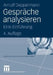 Gespräche Analysieren: Eine Einführung by Arnulf Deppermann