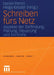 Schreiben Fürs Netz: Aspeke Der Zielfindung, Planung, Steuerung Und Kontrolle by Daniel Perrin, Helga Kessler