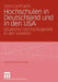 Hochschulen in Deutschland Und in Den USA: Deutsche Hochschulpolitik in Der Isolation by Gero Lenhardt