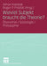 Wieviel Subjekt Braucht Die Theorie?: Ökonomie / Soziologie / Philosophie by Alihan Kabalak, Birger P. Priddat