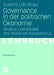 Governance in Der Politischen Ökonomie: Struktur Und Wandel Des Modernen Kapitalismus by Susanne Lütz