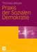 PRAXIS Der Sozialen Demokratie by Thomas Meyer, Jan Turowski