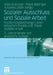 Sozialer Ausschluss Und Soziale Arbeit: Positionsbestimmungen Einer Kritischen Theorie Und PRAXIS Sozialer Arbeit by Roland Anhorn, Frank Bettinger, Johannes Stehr