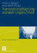 Transnationalisierung Sozialer Ungleichheit by Peter A. Berger, Anja Weiß