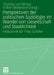Perspektiven Der Politischen Soziologie Im Wandel Von Gesellschaft Und Staatlichkeit: Festschrift Für Theo Schiller by Thomas Winter, Volker Mittendorf