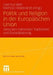 Politik Und Religion in Der Europäischen Union: Zwischen Nationalen Traditionen Und Europäisierung by Hartmut Behr, Mathias Hildebrandt