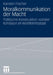 Moralkommunikation Der Macht: Politische Konstruktion Sozialer Kohäsion Im Wohlfahrtsstaat by Karsten Fischer