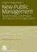 New Public Management: Möglichkeiten Und Grenzen Des Neuen Steuerungsmodells by Jürgen Kegelmann
