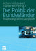 Die Politik Der Bundeslander: Staatstatigkeit Im Vergleich by Achim Hildebrandt