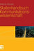 Skalenhandbuch Kommunikationswissenschaft by Patrick Rössler