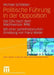 Politische Führung in Der Opposition: Die Cdu Nach Dem Machtverlust 1998. Mit Einer Parteihistorischen Einleitung Von Franz Walter by Michael Schlieben